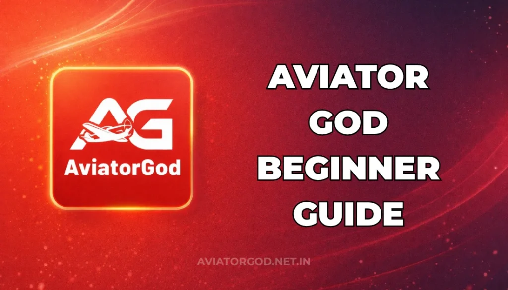 AVIATOR GOD BEGINNER GUIDE