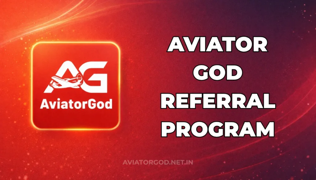 AVIATOR GOD REFERRAL PROGRAM
