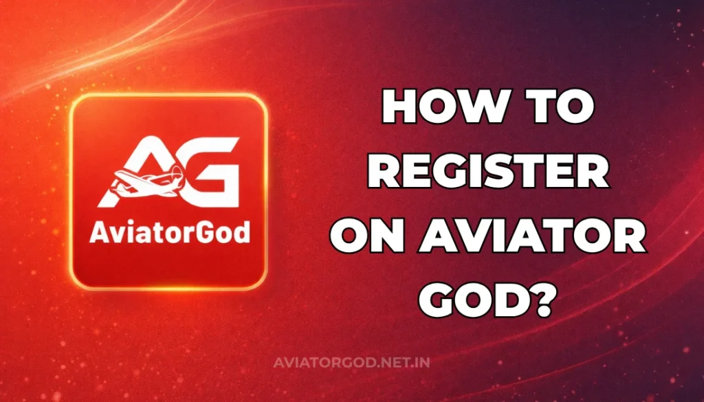 HOW TO REGISTER ON AVIATOR GOD?
